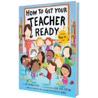 How to Get Your Teacher Ready